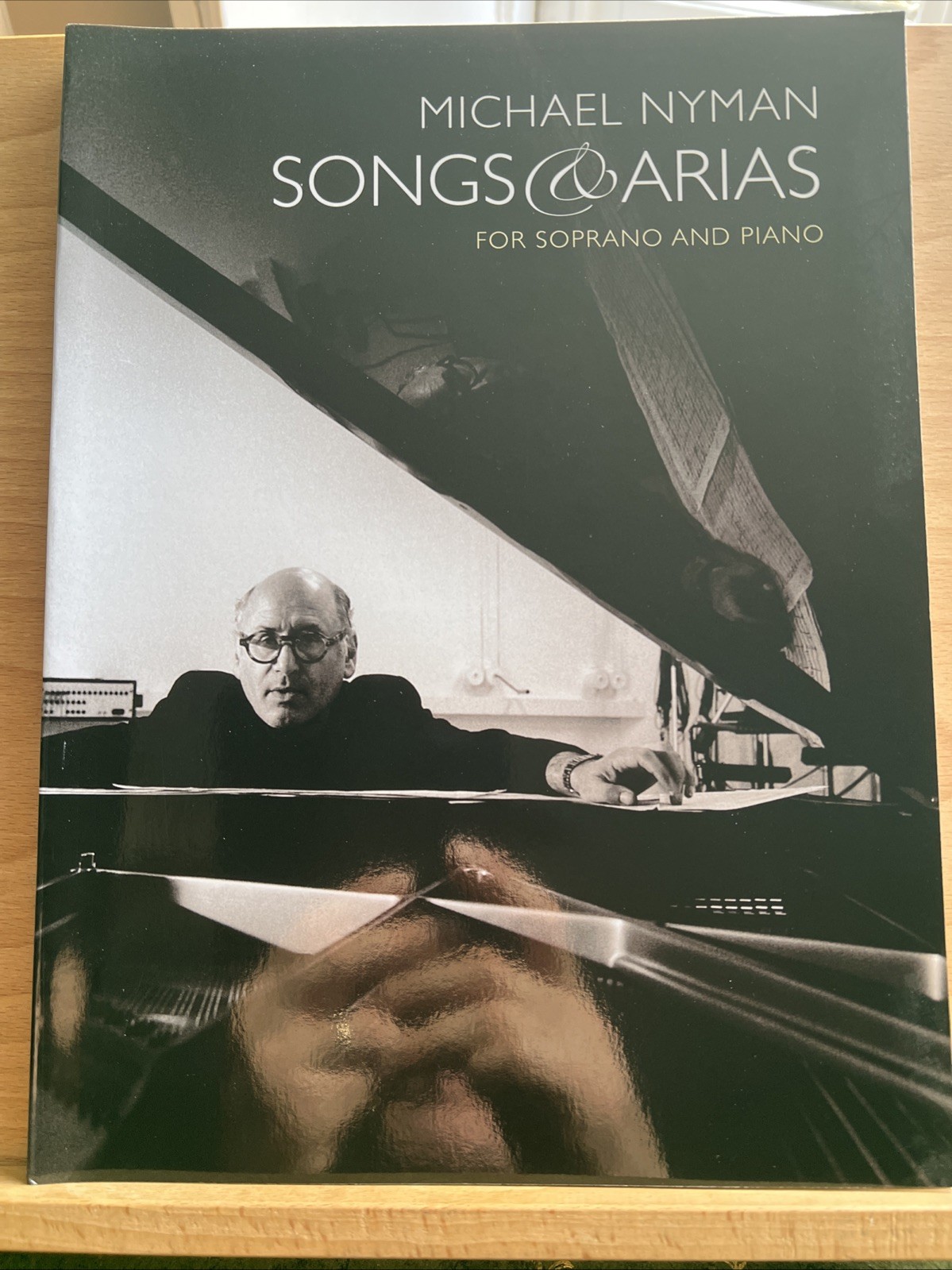 Songs and Arias for Soprano and Piano by Michael. Nyman (2008, Chester Music)