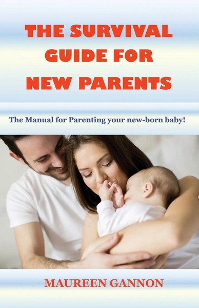 Maureen Gannon | The Survival Guide For New Parents | Taschenbuch | Englisch-image