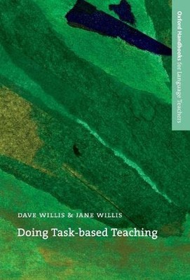 Doing Task-Based Teaching (Oxford Handbooks for Language Teacher