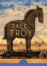 The Tale of Troy (Puffin Classics) - Paperback By Green, Roger Lancelyn - GOOD