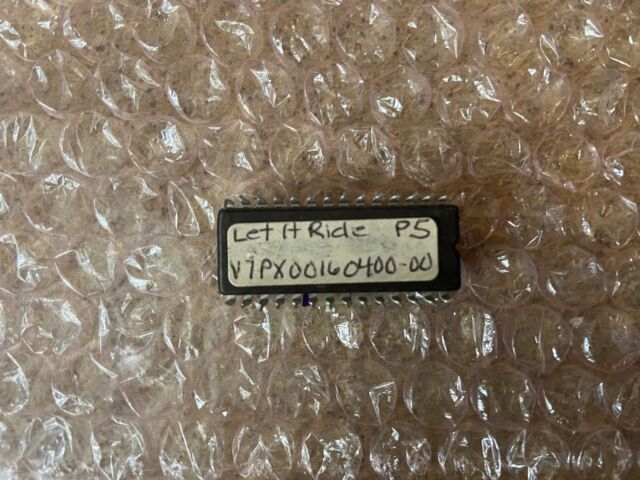 GENUINE IGT "LET IT RIDE" V7PX00160400-00 EPROM *FAST SHIPPING* / (89)
