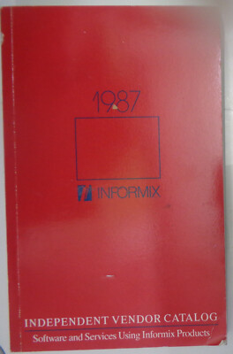 1987 Informix Software Independent Vendor Katalog