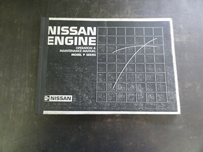 Nissan Model P Series Operation and Maintenance Manual    OM6E-P40NG0