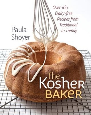 The Kosher Baker : Over 160 Dairy-Free Recipes from Traditional t