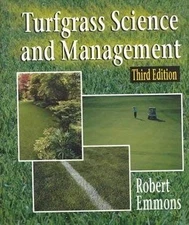 LAB MANUAL TO ACCOMPANY TURFGRASS SCIENCE & MANAGEMENT By Robert Emmons & Bob