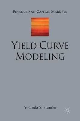 Yield Curve Modeling - 9781349524280
