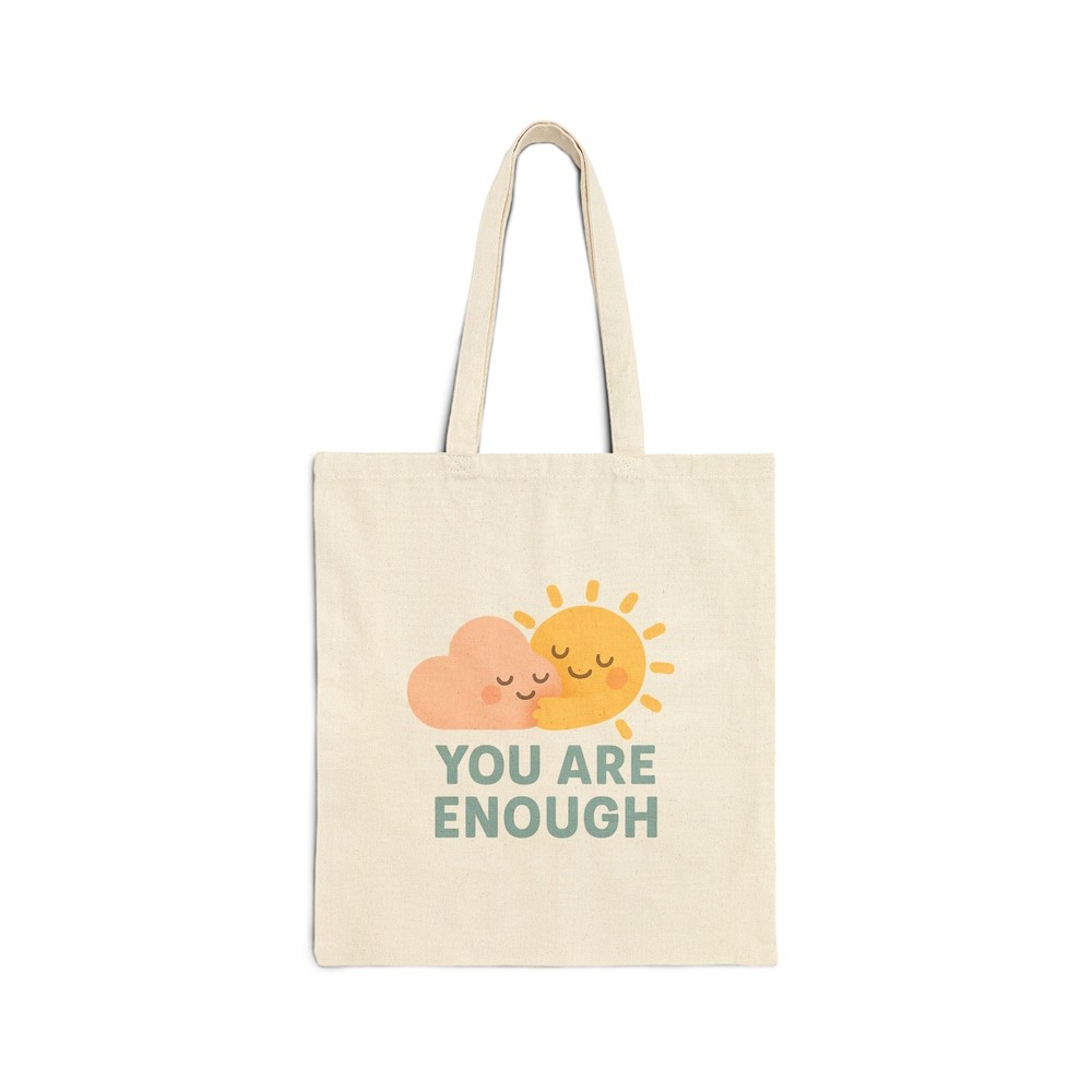 Cotton Canvas Tote Bag 15x16 with Sun and Cloud You Are Enough Design  