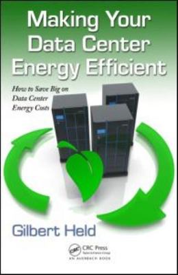 Making Your Data Center Energy Efficient by 