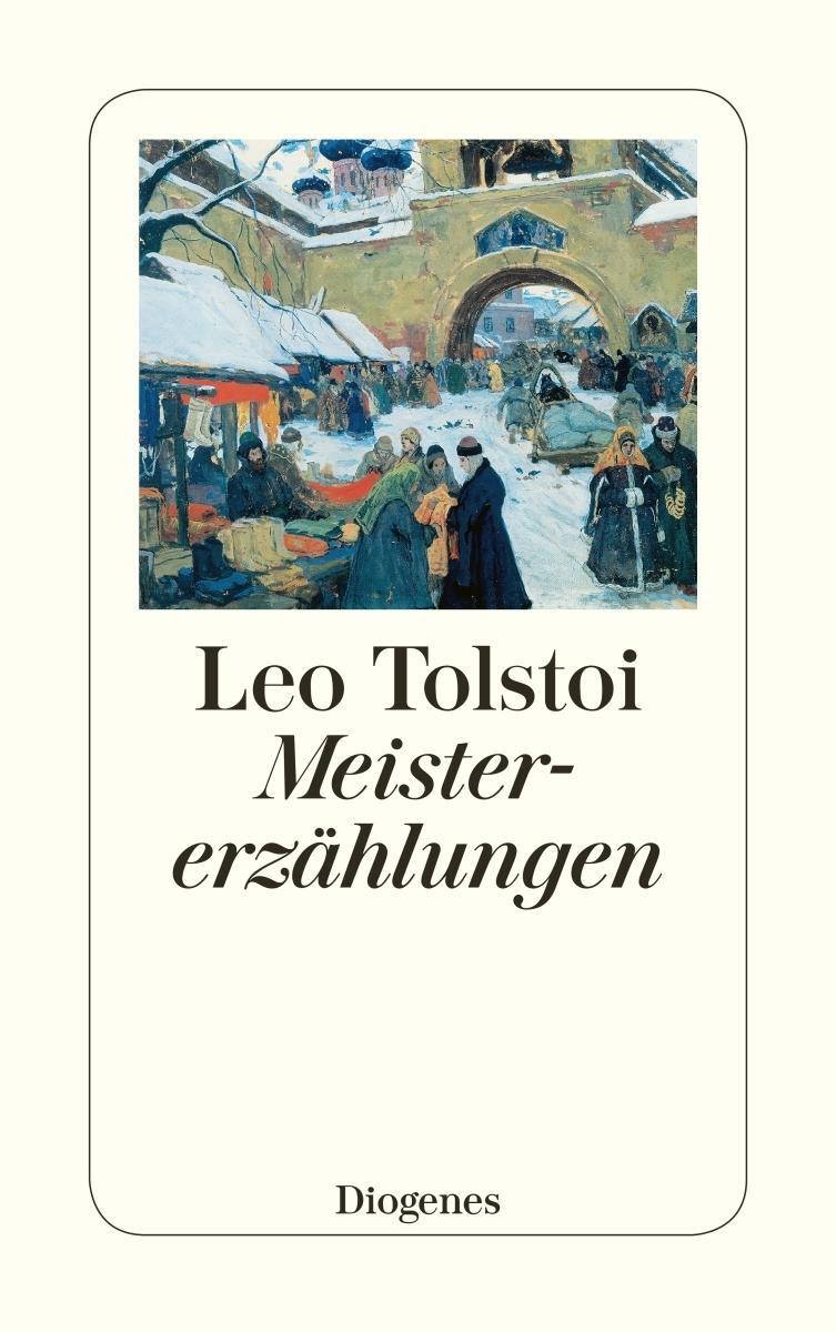 Leo N. Tolstoi / Meistererzählungen / 9783257217001