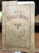 Antique The Masters Praise 1925 Hall-Mack Co.