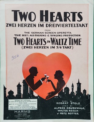 Two Hearts in Waltz Time Song of Vienna You Too Zwei Herzen German Sheet Music