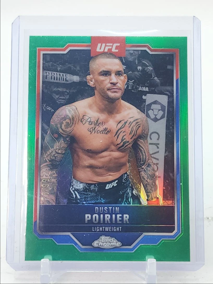DUSTIN POIRIER 2025 TOPPS CHROME UFC LIGHTWEIGHT GREEN /99 Q4060