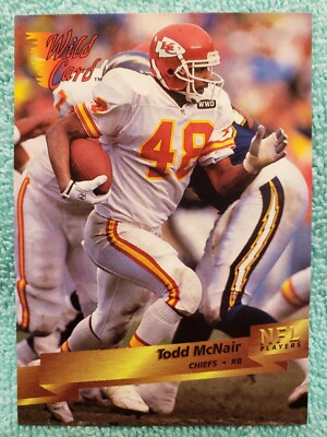 1993 WILD CARD TODD MCNAIR #72 KANSAS CITY CHIEFS 