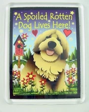 Dog Magnet "Spoiled Rotten Dog" - JP097