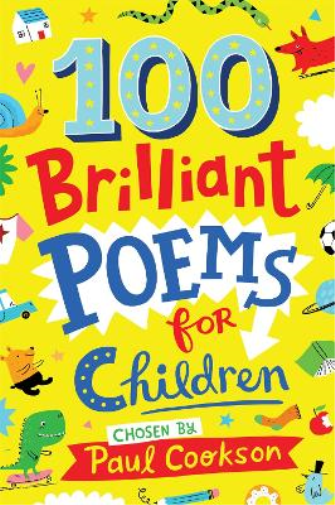 Paul Cookson 100 Brilliant Poems For Children (Tascabile)