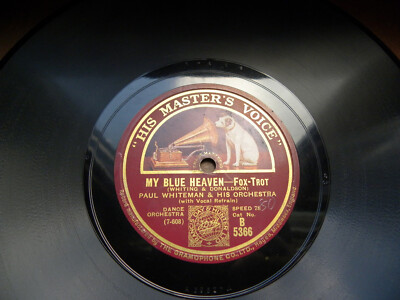 0071/ PAUL WHITEMAN rec. 1927-My blue heaven-ROGER W. KAHN-78rpm Schellack