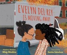 Evelyn Del Rey Is Moving Away by Meg Medina (English) Hardcover Book