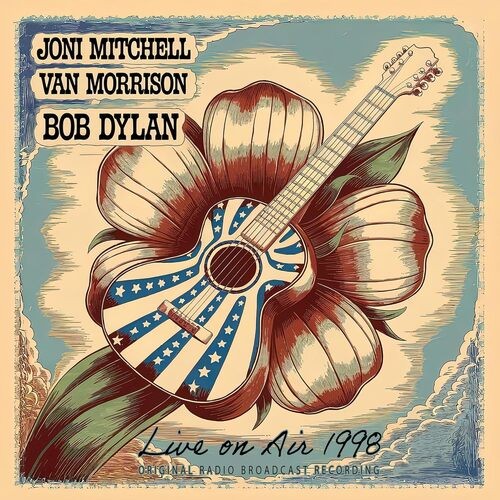 Joni Mitchell, Van Morrison & Bob Dylan : Live On Air 1998 CD (2025) ***NEW*** - Picture 1 of 1