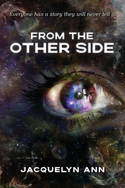 Jacquelyn Ann | From The Other Side | Taschenbuch | Englisch (2020)-image