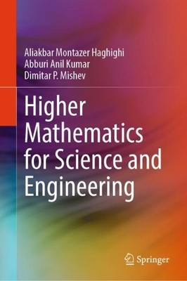 Higher Mathematics for Science and Engineering - 9789819954308