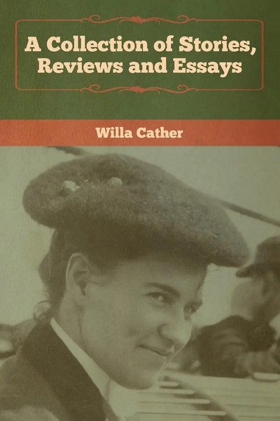 Willa Cather | A Collection Of Stories, Reviews And Essays | Taschenbuch (2020)-image