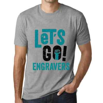 Herren Grafik T-Shirt Auf geht's Gravierer   Let's Go Engravers
