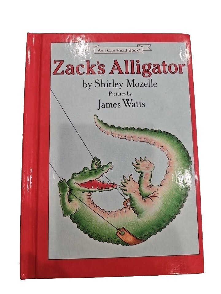 Zack's Alligator An I Can Read Book by Shirley Mozelle Ill. James