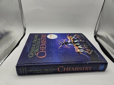 Fundamentals of General Organic and Biological Chemistry McMurry 5th Edition HC