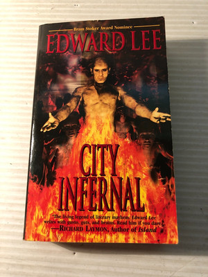 b Edward Lee CITY INFERNAL 2002 Leisure Books Horror