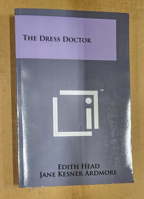 Dress Doctor by Edith Head and Jane Kesner Ardmore (2011, Trade Paperback)
