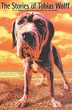 The Stories of Tobias Wolff Paperback Tobias Wolff