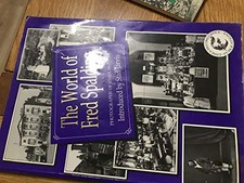 World of Fred Spalding: Photographs of E by Jarvis Stan Book The Fast Free