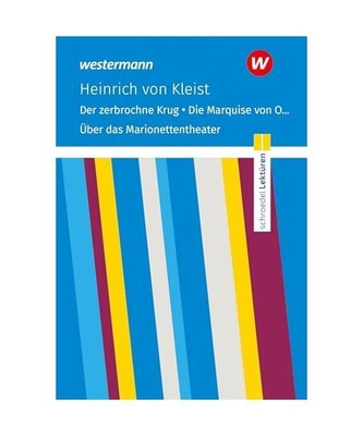 Der zerbrochne Krug/ Die Marquise von O... u.a. Textausgabe. Schroedel Lektüren
