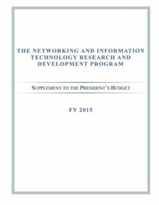 The Networking And Information Technology Research And Development Program:...
