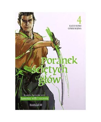 Poranek ?ci?tych g?ów (4), Koike, Kazuo; Kojima, Goseki