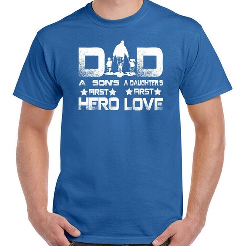 DAD T-SHIRT, Father's Day, a Sons First HERO, a Daughters first Love, Daddy Tee - Picture 11 of 27