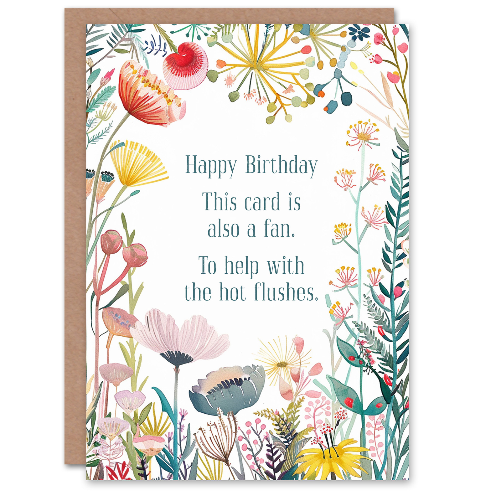 Greeting Card Happy Flowers Card Is Also Fan For Hot Flushes Birthday