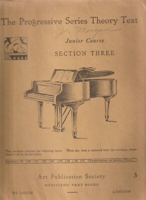 Progressive Series Theory Text Piano Lesson Junior Course Section Three 1946