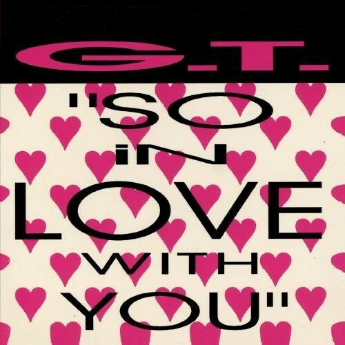 GT - So in Love with You [Новый CD] Мод на альянс