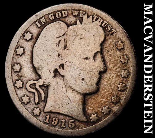 1915-S Barber Quarter - Semi-Key Better Date No Reserve  #i4801