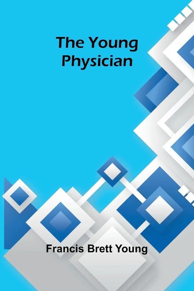 The Young Physician Francis Brett Young Taschenbuch Englisch 2025 Alpha Edition-image