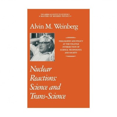 Nuclear Reactions: Science and Trans-Science