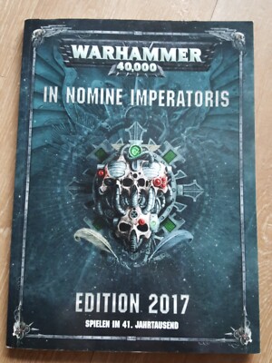 Warhammer 40k In Nomine Imperatoris 2017 Codex Armeebuch, deutsch 