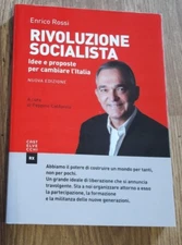 Rivoluzione socialista. Idee e proposte per cambiare l'Italia - Rossi Enrico