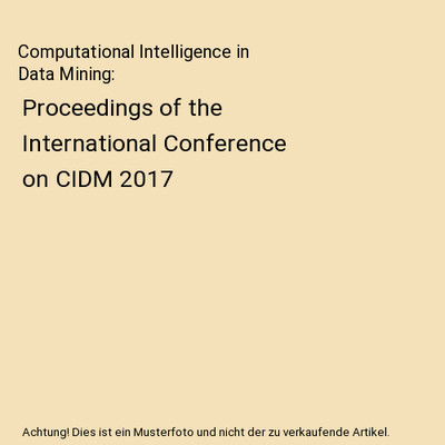 Computational Intelligence in Data Mining: Proceedings of the International Conf