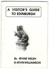 Visitor's Guide to Edinburgh 1995 by Irvine WELSH, Kevin Williamson RARE