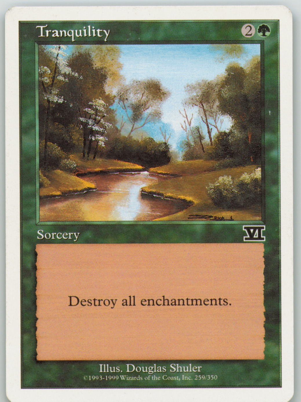 Tranquility 259 Common Classic Sixth Edition Magic: The Gathering LP