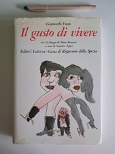 Giancarlo Fusco - IL GUSTO DI VIVERE - a cura di Natalia Aspesi - Laterza 1985