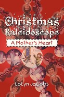 Lolyn Jacobs | Christmas Kaleidoscope | Taschenbuch | Englisch (2013) | Xlibris