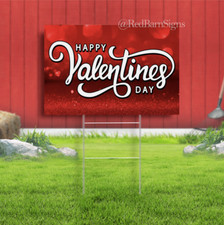 Happy Valentines Day One-Sided Yard Sign with Metal Stakes